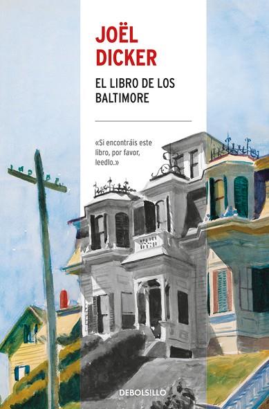 EL LIBRO DE LOS BALTIMORE | 9788466341516 | DICKER, JOEL | Llibreria Online de Vilafranca del Penedès | Comprar llibres en català