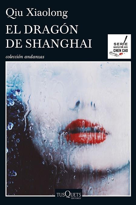 EL DRAGÓN DE SHANGHAI | 9788490662083 | XIAOLONG, QIU | Llibreria Online de Vilafranca del Penedès | Comprar llibres en català