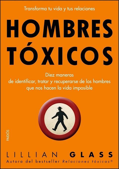 HOMBRES TOXICOS | 9788449323034 | GLASS, L. | Llibreria Online de Vilafranca del Penedès | Comprar llibres en català