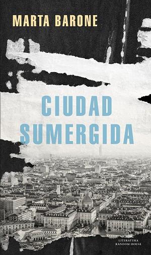 CIUDAD SUMERGIDA | 9788439738008 | BARONE, MARTA | Llibreria Online de Vilafranca del Penedès | Comprar llibres en català