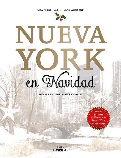 NUEVA YORK EN NAVIDAD | 9788416890897 | NIESCHLAG, LISA/WENTRUP, LARS | Llibreria Online de Vilafranca del Penedès | Comprar llibres en català