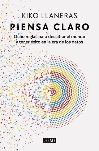 PIENSA CLARO | 9788418967078 | LLANERAS, KIKO | Llibreria Online de Vilafranca del Penedès | Comprar llibres en català