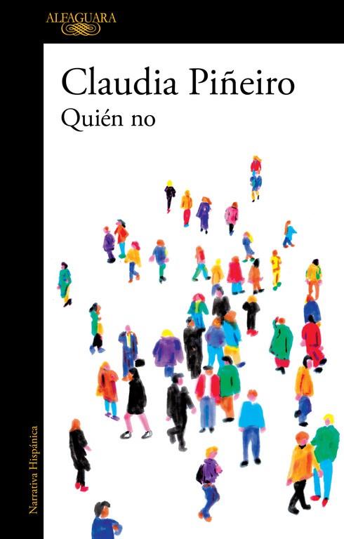 QUIÉN NO | 9788420437910 | PIÑEIRO, CLAUDIA | Llibreria Online de Vilafranca del Penedès | Comprar llibres en català