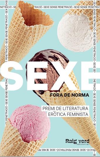 SEXE FORA DE NORMA GELATS | 9788419206725 | DIVERSES AUTORES DE SEXE FORA DE NORMA (GELATS) | Llibreria Online de Vilafranca del Penedès | Comprar llibres en català