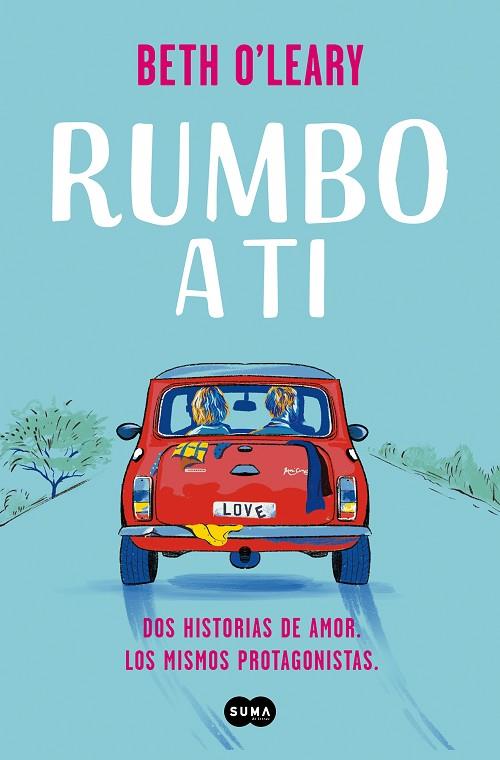 RUMBO A TI | 9788491296409 | O'LEARY, BETH | Llibreria Online de Vilafranca del Penedès | Comprar llibres en català