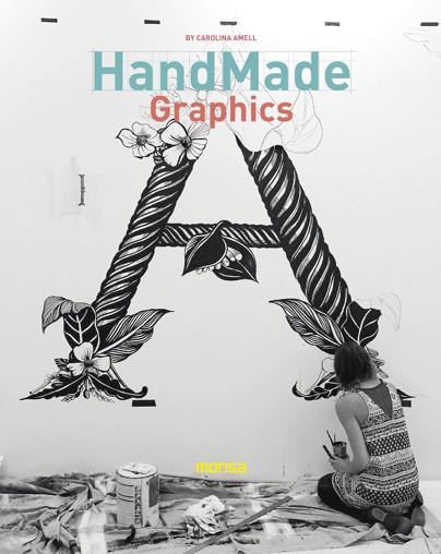 HANDMADE GRAPHICS | 9788416500222 | INSTITUTO MONSA DE EDICIONES, S.A. | Llibreria Online de Vilafranca del Penedès | Comprar llibres en català