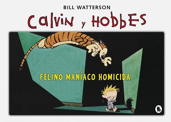 FELINO MANÍACO HOMICIDA (SÚPER CALVIN Y HOBBES 3) | 9788402422347 | WATTERSON, BILL | Llibreria Online de Vilafranca del Penedès | Comprar llibres en català