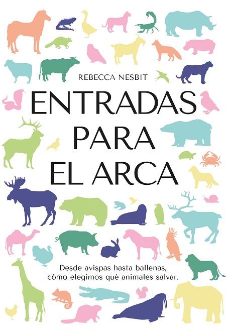 ENTRADAS PARA EL ARCA | 9788412566352 | NESBIT, REBECCA | Llibreria Online de Vilafranca del Penedès | Comprar llibres en català