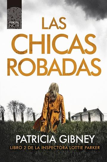 LAS CHICAS ROBADAS | 9788417333362 | GIBNEY, PATRICIA | Llibreria Online de Vilafranca del Penedès | Comprar llibres en català