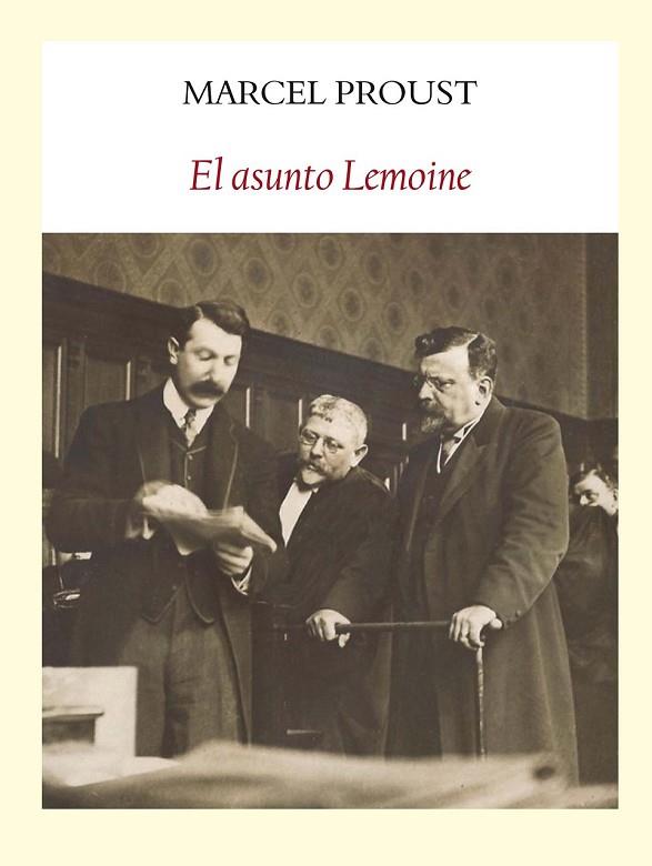 EL ASUNTO LEMOINE | 9788494029394 | PROUST, MARCEL | Llibreria Online de Vilafranca del Penedès | Comprar llibres en català