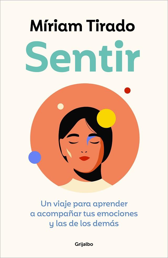SENTIR ( CASTELLA ) | 9788425364112 | TIRADO, MÍRIAM | Llibreria Online de Vilafranca del Penedès | Comprar llibres en català