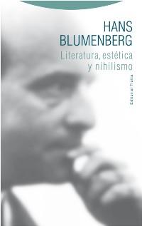 LITERATURA ESTÉTICA Y NIHILISMO | 9788498796384 | BLUMENBERG, HANS | Llibreria Online de Vilafranca del Penedès | Comprar llibres en català