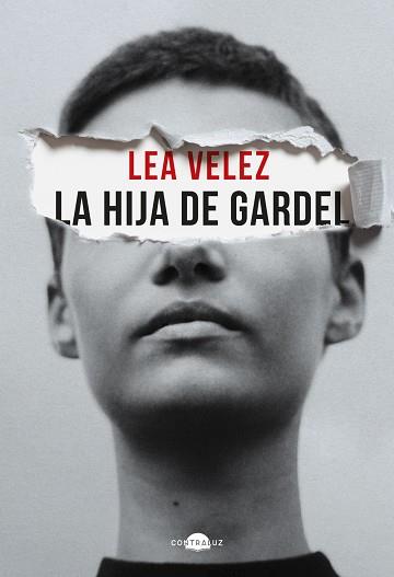 LA HIJA DE GARDEL | 9788418945748 | VÉLEZ, LEA | Llibreria Online de Vilafranca del Penedès | Comprar llibres en català