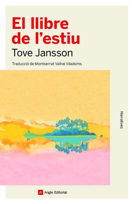 EL LLIBRE DE L'ESTIU | 9788418197765 | JANSSON, TOVE | Llibreria Online de Vilafranca del Penedès | Comprar llibres en català