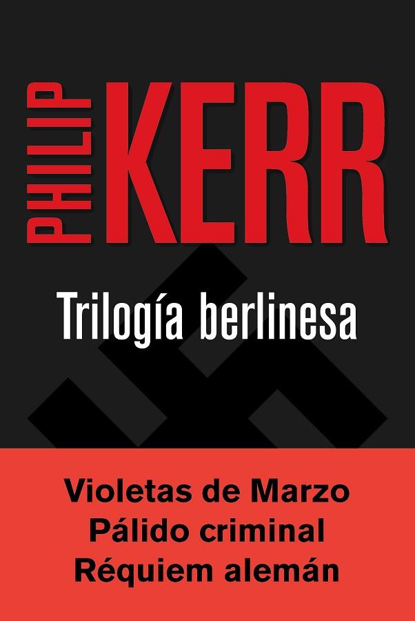 TRILOGIA BERLINESA | 9788490567784 | KERR, PHILIP | Llibreria Online de Vilafranca del Penedès | Comprar llibres en català