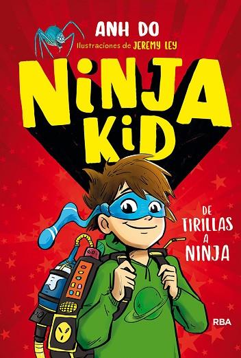 NINJA KID 1 DE TIRILLAS A NINJA | 9788427215030 | DO, ANH | Llibreria Online de Vilafranca del Penedès | Comprar llibres en català