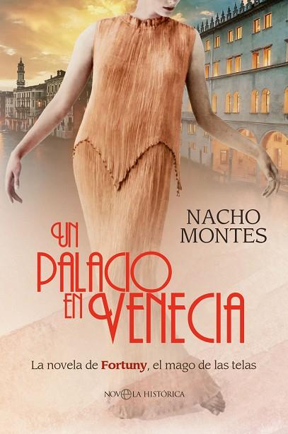 UN PALACIO EN VENECIA | 9788413845715 | MONTES, NACHO | Llibreria Online de Vilafranca del Penedès | Comprar llibres en català