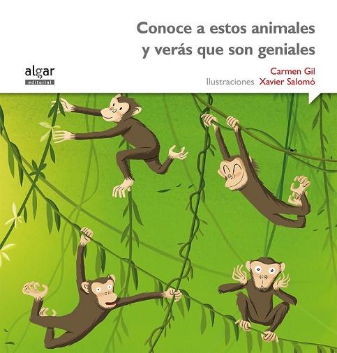 CONOCE A ESTOS ANIMALES Y VERÁS QUE SON GENIALES | 9788498457421 | GIL MARTÍNEZ, CARMEN | Llibreria Online de Vilafranca del Penedès | Comprar llibres en català
