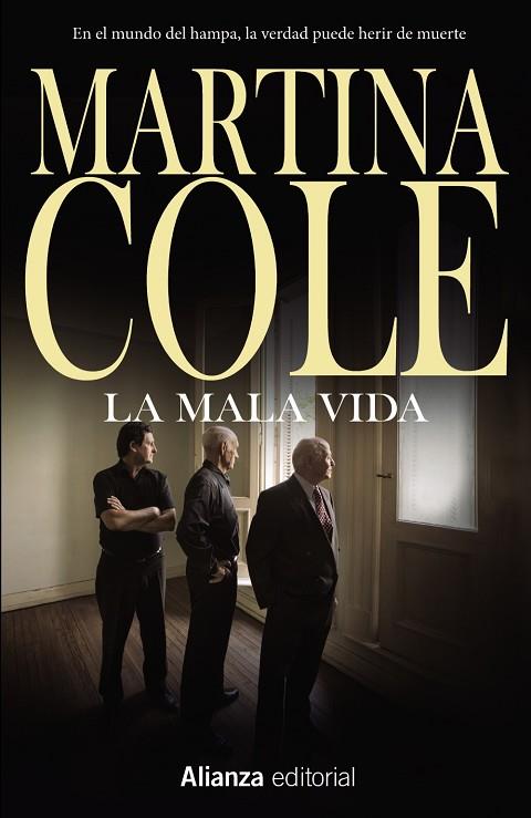 LA MALA VIDA | 9788491047780 | COLE, MARTINA | Llibreria Online de Vilafranca del Penedès | Comprar llibres en català