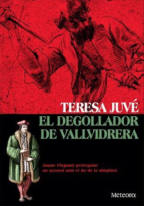 EL DEGOLLADOR DE VALLVIDRERA | 9788412060393 | JUVÉ ACERO, TERESA | Llibreria Online de Vilafranca del Penedès | Comprar llibres en català