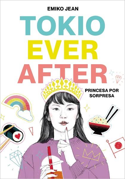 TOKYO EVER AFTER. PRINCESA POR SORPRESA | 9788418483042 | JEAN, EMIKO | Llibreria Online de Vilafranca del Penedès | Comprar llibres en català