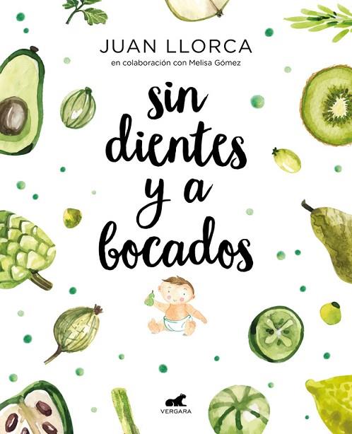 SIN DIENTES Y A BOCADOS | 9788416076888 | LLORCA, JUAN/GÓMEZ, MELISSA | Llibreria Online de Vilafranca del Penedès | Comprar llibres en català