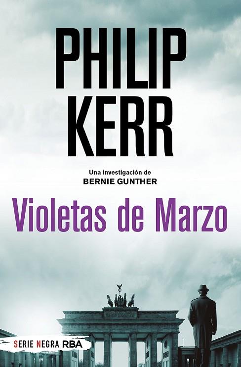 VIOLETAS DE MARZO (BOLSILLO) | 9788491873525 | KERR, PHILIP | Llibreria Online de Vilafranca del Penedès | Comprar llibres en català