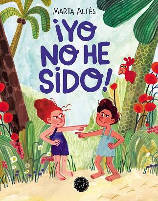 YO NO HE SIDO ! | 9788419654878 | ALTÉS, MARTA | Llibreria Online de Vilafranca del Penedès | Comprar llibres en català