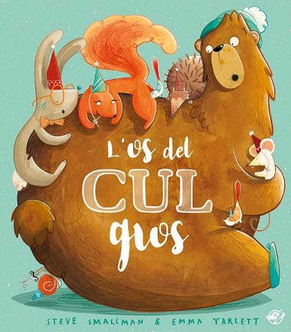 L'OS DEL CUL GROS | 9788417207687 | SMALLMAN, STEVE | Llibreria Online de Vilafranca del Penedès | Comprar llibres en català