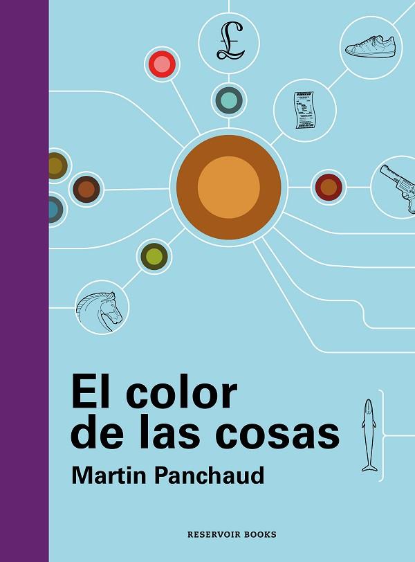 EL COLOR DE LAS COSAS | 9788419437716 | PANCHAUD, MARTIN | Llibreria Online de Vilafranca del Penedès | Comprar llibres en català
