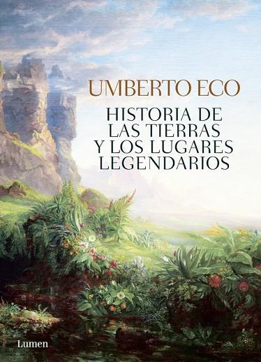 HISTORIA DE LAS TIERRAS Y LOS LUGARES LEGENDARIOS | 9788426401465 | ECO, UMBERTO | Llibreria Online de Vilafranca del Penedès | Comprar llibres en català