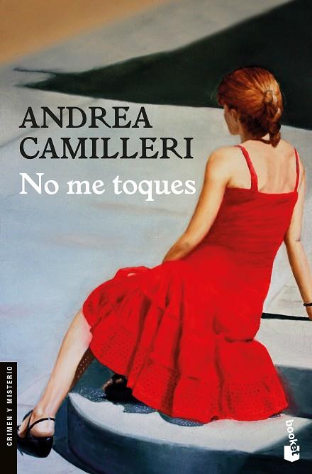 NO ME TOQUES | 9788423353323 | CAMILLERI, ANDREA | Llibreria Online de Vilafranca del Penedès | Comprar llibres en català