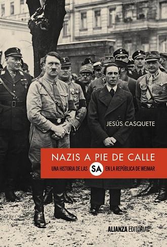 NAZIS A PIE DE CALLE | 9788491046769 | CASQUETE, JESÚS | Llibreria Online de Vilafranca del Penedès | Comprar llibres en català