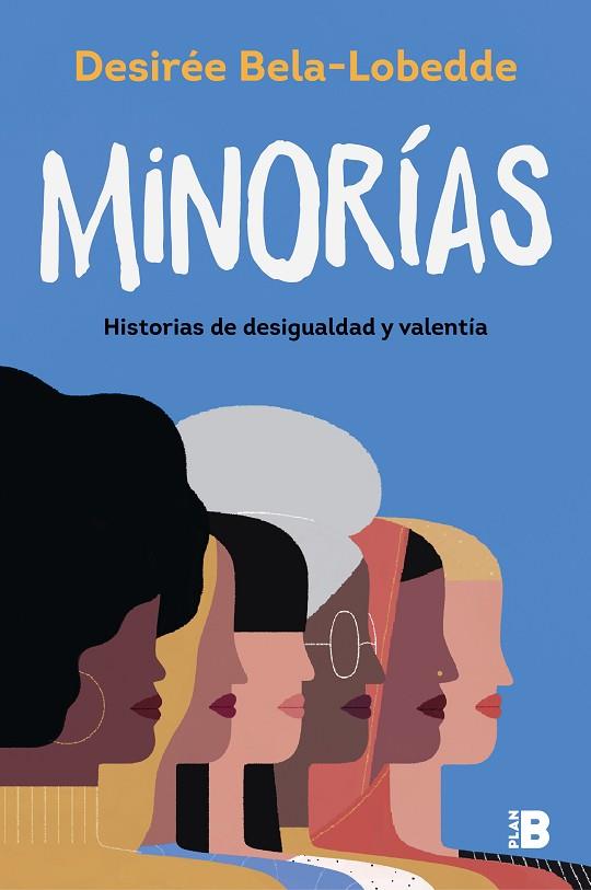 MINORÍAS | 9788417809874 | BELA-LOBEDDE, DESIRÉE | Llibreria Online de Vilafranca del Penedès | Comprar llibres en català