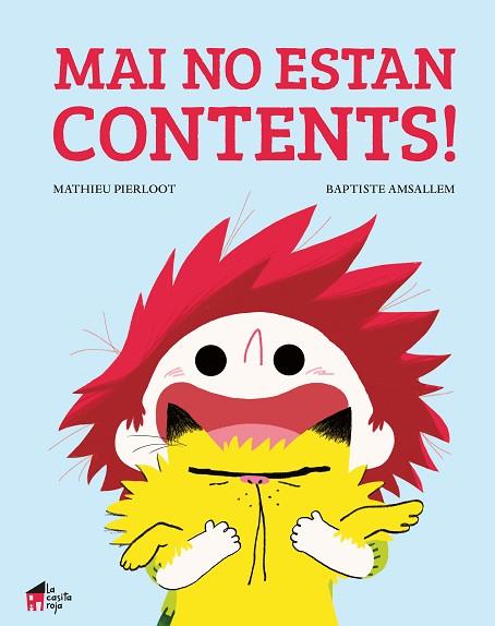 MAI NO ESTAN CONTENTS*** | 9788494676673 | PIERLOOT, MATHIEU/ AMSALLEM, BAPTISTE | Llibreria Online de Vilafranca del Penedès | Comprar llibres en català