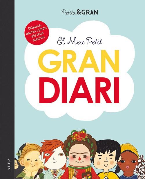 EL MEU PETIT GRAN DIARI | 9788490656945 | SÁNCHEZ VEGARA, MARÍA ISABEL | Llibreria Online de Vilafranca del Penedès | Comprar llibres en català