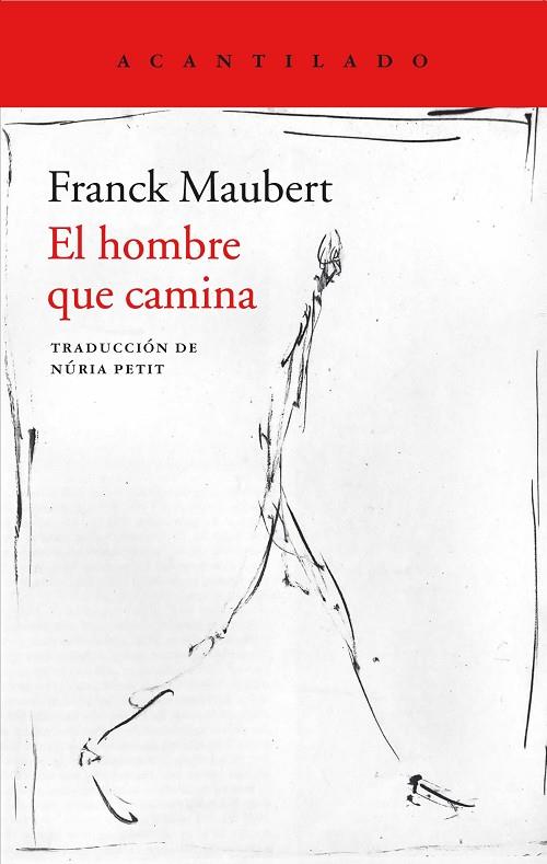 EL HOMBRE QUE CAMINA | 9788417346485 | MAUBERT, FRANCK | Llibreria Online de Vilafranca del Penedès | Comprar llibres en català