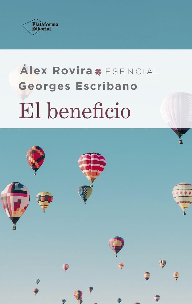 EL BENEFICIO | 9788417886264 | ROVIRA, ÁLEX/ESCRIBANO, GEORGES | Llibreria Online de Vilafranca del Penedès | Comprar llibres en català