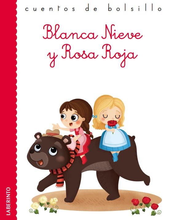BLANCA NIEVE Y ROSA ROJA | 9788484837664 | GRIMM, JACOB Y WILHELM | Llibreria Online de Vilafranca del Penedès | Comprar llibres en català
