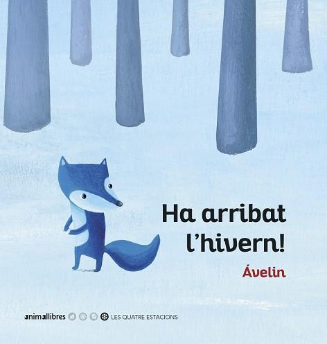 HA ARRIBAT L'HIVERN! | 9788416844920 | ÁVELIN | Llibreria Online de Vilafranca del Penedès | Comprar llibres en català