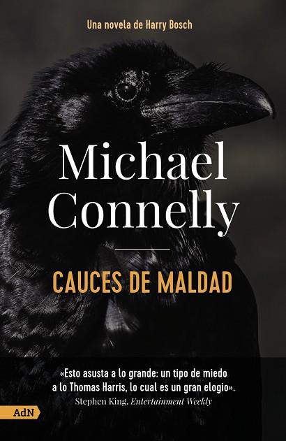 CAUCES DE MALDAD [ADN] | 9788413628462 | CONNELLY, MICHAEL | Llibreria Online de Vilafranca del Penedès | Comprar llibres en català