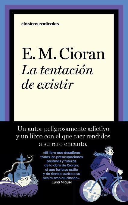 LA TENTACION DE EXISTIR | 9788430626205 | CIORAN, E.M. | Llibreria Online de Vilafranca del Penedès | Comprar llibres en català