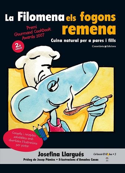 LA FILOMENA ELS FOGONS REMENA  | 9788490343531 | LLARGUÉS TRUYOLS, JOSEFINA | Llibreria Online de Vilafranca del Penedès | Comprar llibres en català