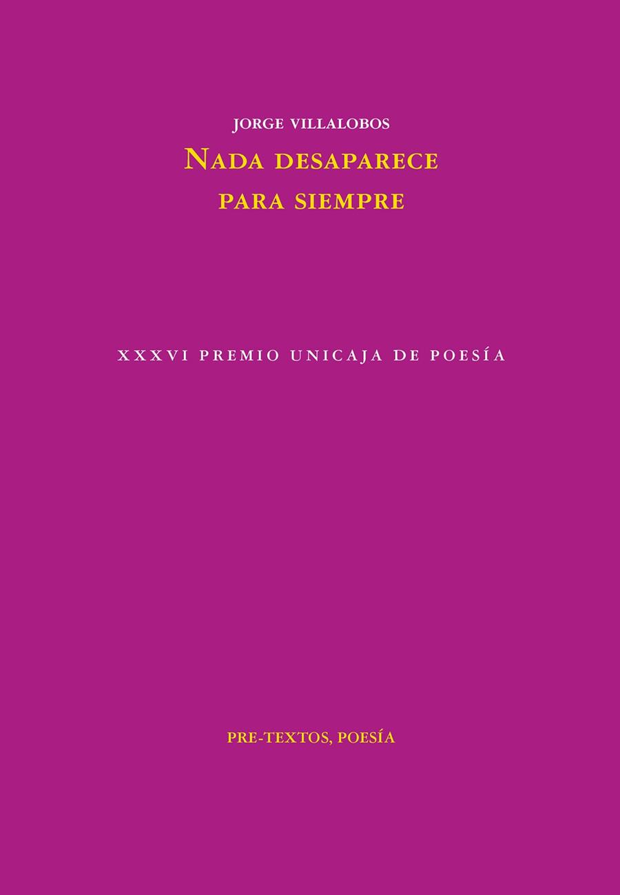 NADA DESAPARECE PARA SIEMPRE | 9788418935961 | VILLALOBOS, JORGE | Llibreria Online de Vilafranca del Penedès | Comprar llibres en català