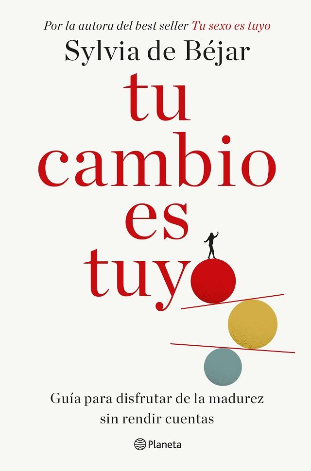 TU CAMBIO ES TUYO | 9788408286226 | BÉJAR GONZÁLEZ, SYLVIA DE | Llibreria Online de Vilafranca del Penedès | Comprar llibres en català