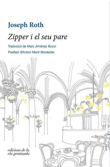 ZIPPER I EL SEU PARE | 9788412143072 | ROTH, JOSEPH | Llibreria Online de Vilafranca del Penedès | Comprar llibres en català