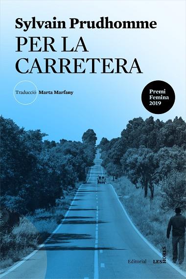 PER LA CARRETERA | 9788412168600 | PRUDHOMME, SYLVAIN | Llibreria Online de Vilafranca del Penedès | Comprar llibres en català