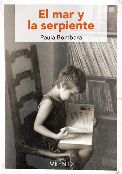 EL MAR Y LA SERPIENTE | 9788497437561 | BOMBARA, PAULA | Llibreria Online de Vilafranca del Penedès | Comprar llibres en català