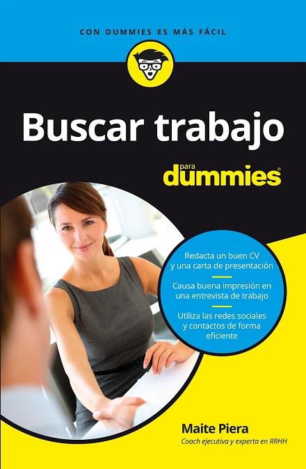 BUSCAR TRABAJO PARA DUMMIES | 9788432904646 | PIERA, MAITE | Llibreria Online de Vilafranca del Penedès | Comprar llibres en català