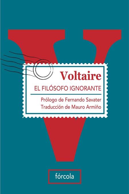 EL FILOSOFO IGNORANTE | 9788493632144 | VOLTAIRE | Llibreria L'Odissea - Libreria Online de Vilafranca del Penedès - Comprar libros